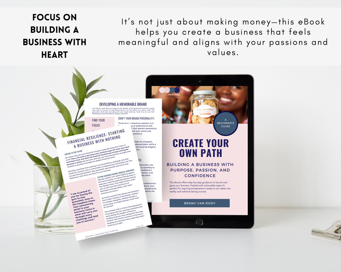 Create Your Own Path Ebook: Building a Business with Purpose, Passion, and Confidence